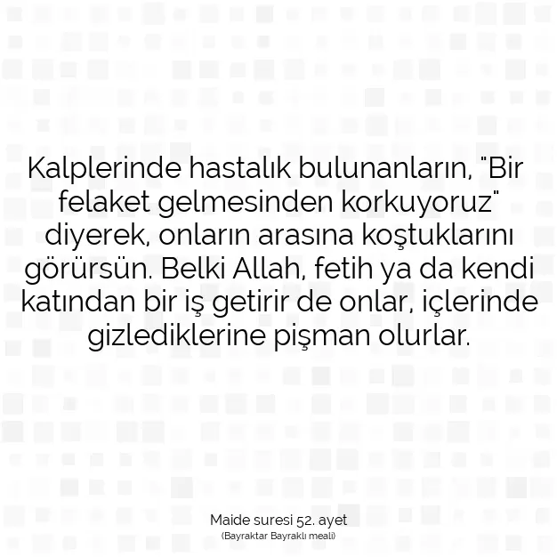 Ayetbul | Kuran Mealleri | Quran | Maide suresi 52. ayet