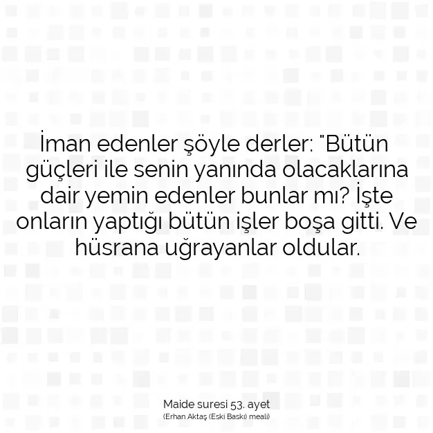 Ayetbul | Kuran Mealleri | Quran | Maide suresi 53. ayet