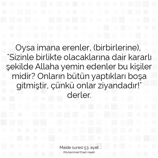 Ayetbul | Kuran Mealleri | Quran | Maide suresi 53. ayet