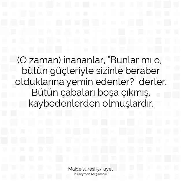 Ayetbul | Kuran Mealleri | Quran | Maide suresi 53. ayet