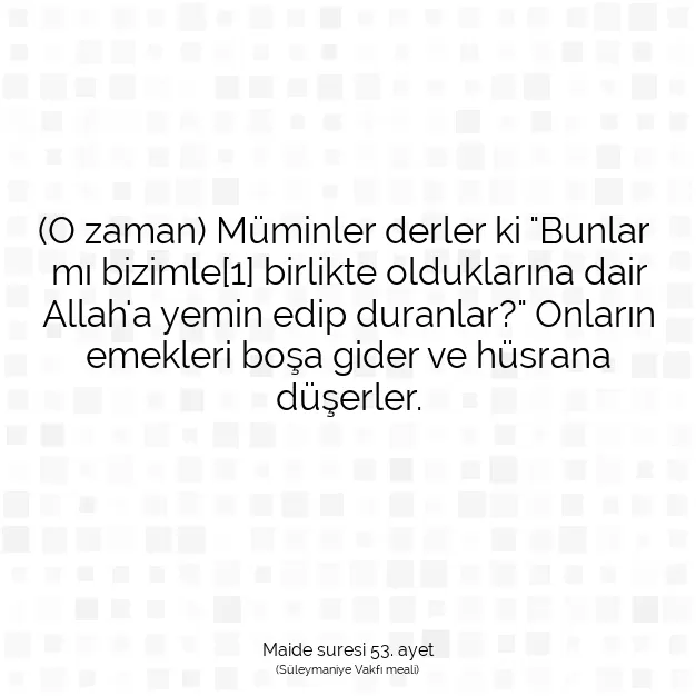 Ayetbul | Kuran Mealleri | Quran | Maide suresi 53. ayet