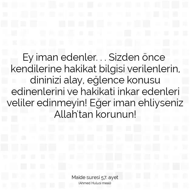 Ayetbul | Kuran Mealleri | Quran | Maide suresi 57. ayet