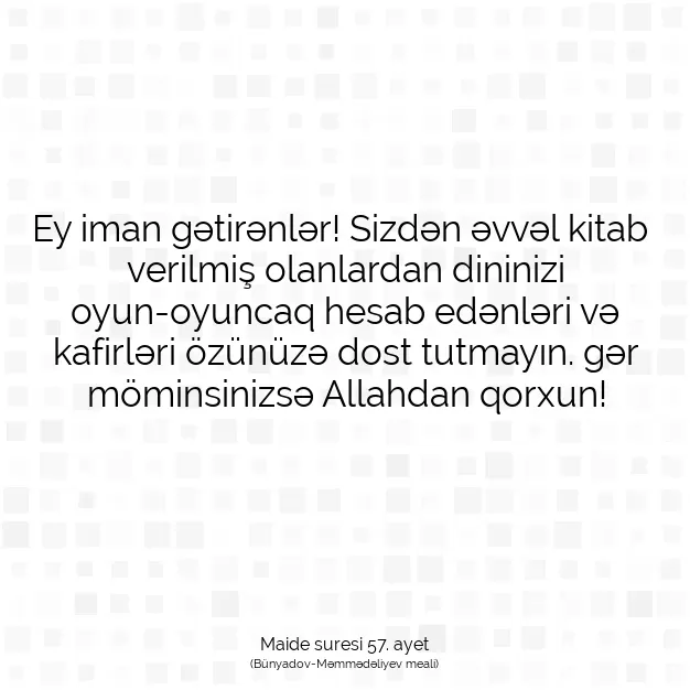 Ayetbul | Kuran Mealleri | Quran | Maide suresi 57. ayet