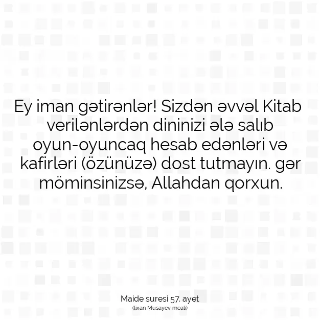 Ayetbul | Kuran Mealleri | Quran | Maide suresi 57. ayet