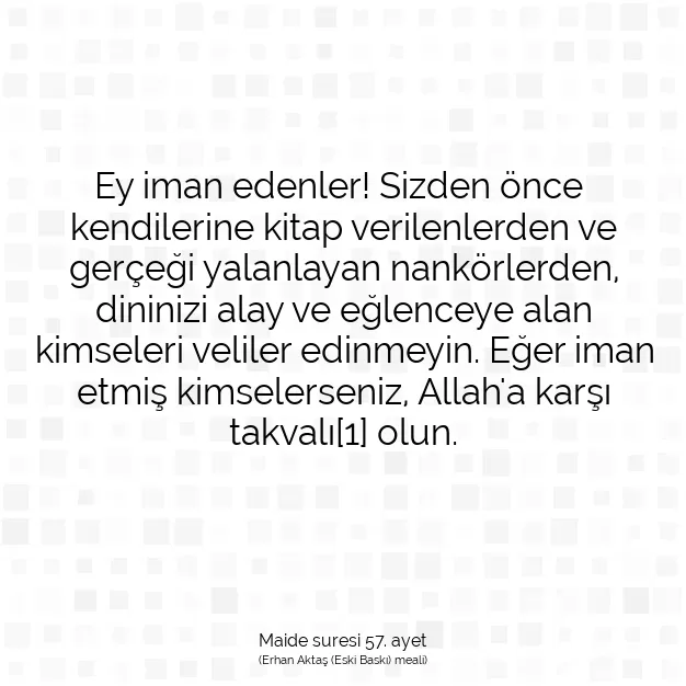 Ayetbul | Kuran Mealleri | Quran | Maide suresi 57. ayet