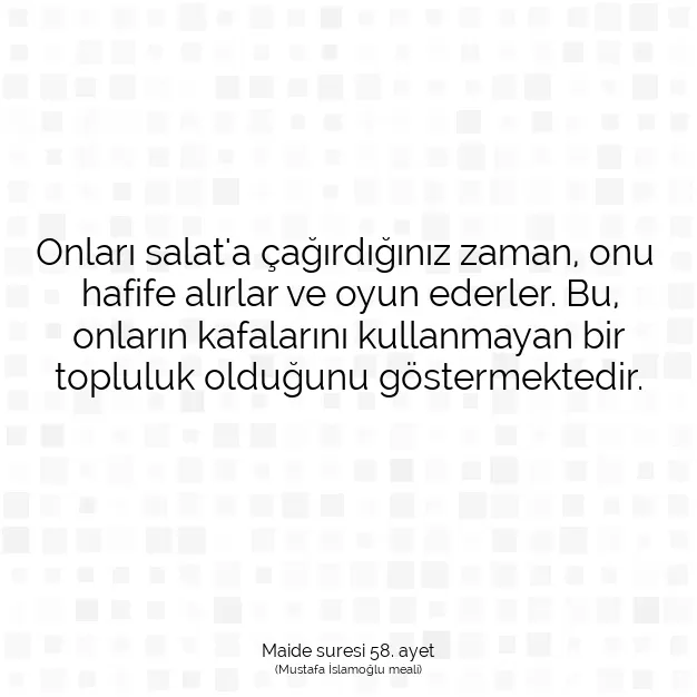 Ayetbul | Kuran Mealleri | Quran | Maide suresi 58. ayet