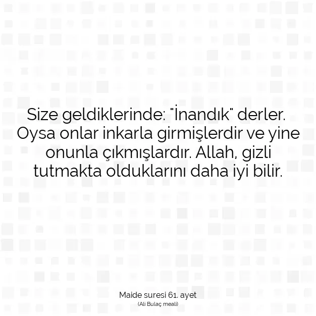 Ayetbul | Kuran Mealleri | Quran | Maide suresi 61. ayet