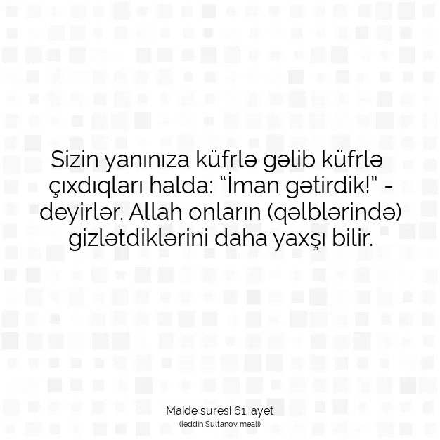 Ayetbul | Kuran Mealleri | Quran | Maide suresi 61. ayet