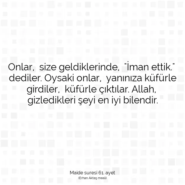 Ayetbul | Kuran Mealleri | Quran | Maide suresi 61. ayet