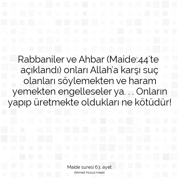 Ayetbul | Kuran Mealleri | Quran | Maide suresi 63. ayet