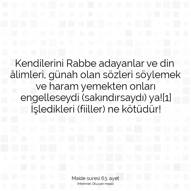 Ayetbul | Kuran Mealleri | Quran | Maide suresi 63. ayet