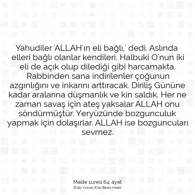 Ayetbul | Kuran Mealleri | Quran | Maide suresi 64. ayet