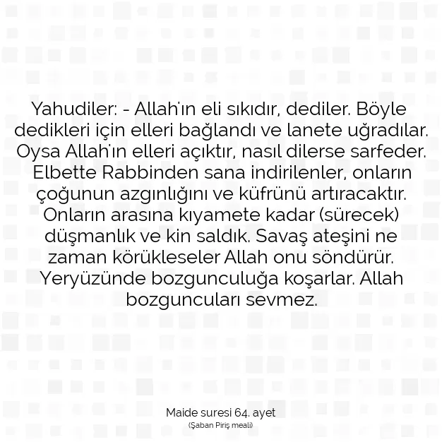 Ayetbul | Kuran Mealleri | Quran | Maide suresi 64. ayet