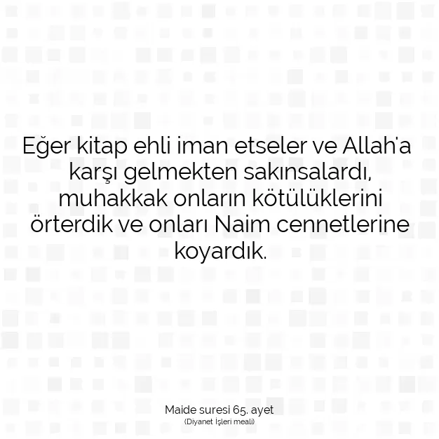 Ayetbul | Kuran Mealleri | Quran | Maide suresi 65. ayet