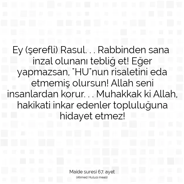 Ayetbul | Kuran Mealleri | Quran | Maide suresi 67. ayet