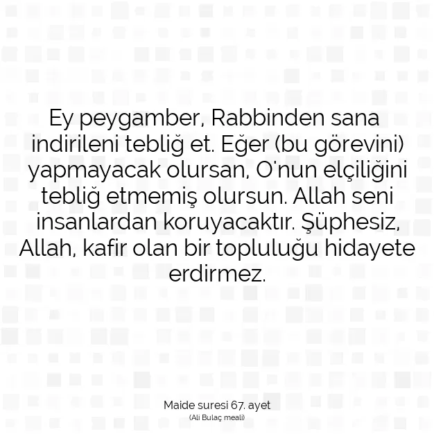 Ayetbul | Kuran Mealleri | Quran | Maide suresi 67. ayet