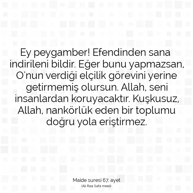 Ayetbul | Kuran Mealleri | Quran | Maide suresi 67. ayet