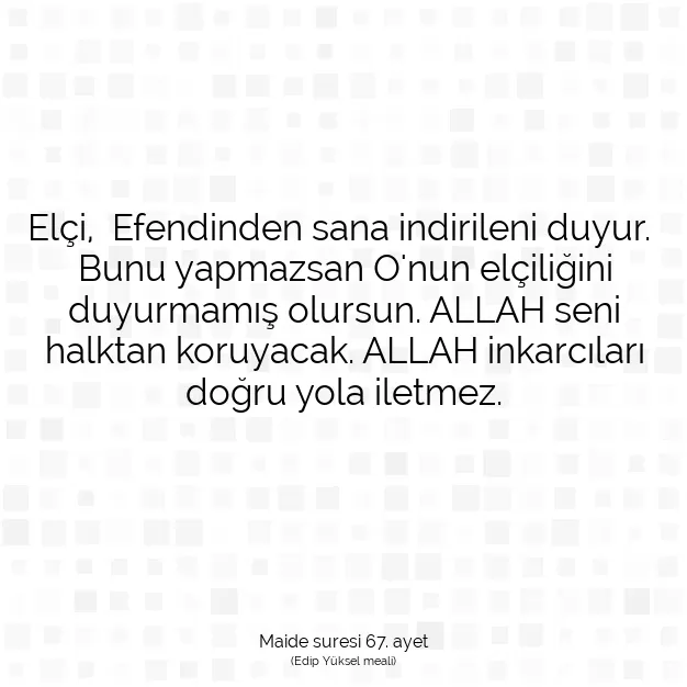 Ayetbul | Kuran Mealleri | Quran | Maide suresi 67. ayet