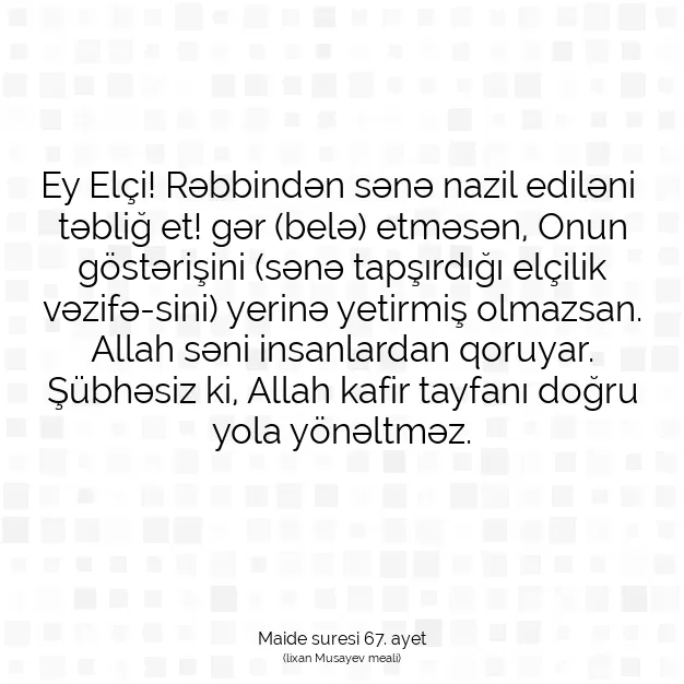 Ayetbul | Kuran Mealleri | Quran | Maide suresi 67. ayet