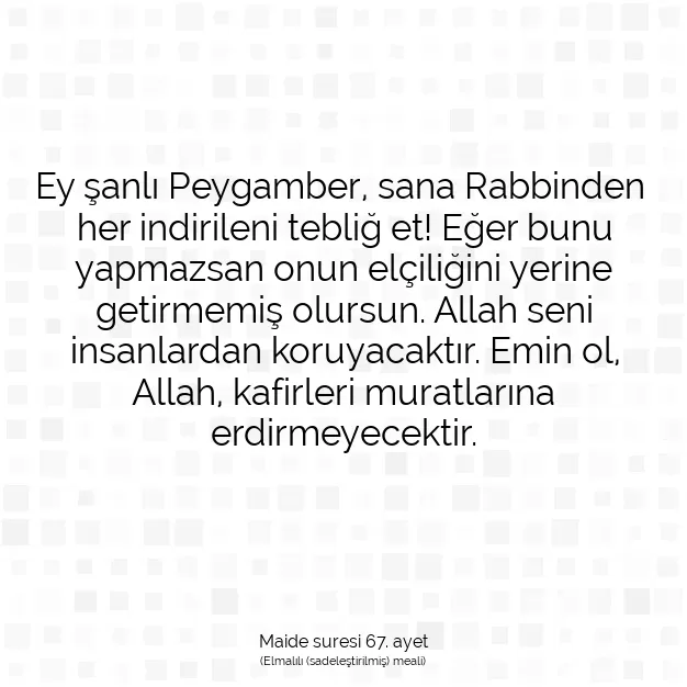 Ayetbul | Kuran Mealleri | Quran | Maide suresi 67. ayet