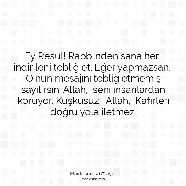 Ayetbul | Kuran Mealleri | Quran | Maide suresi 67. ayet