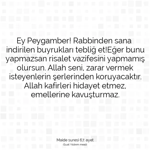 Ayetbul | Kuran Mealleri | Quran | Maide suresi 67. ayet