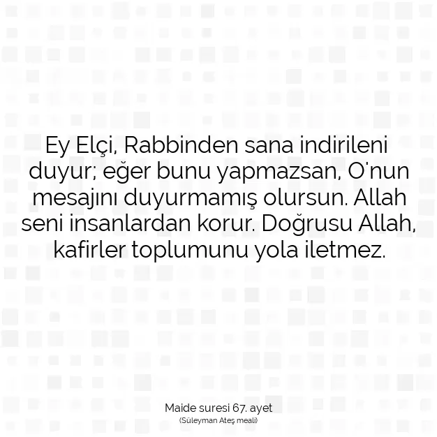 Ayetbul | Kuran Mealleri | Quran | Maide suresi 67. ayet