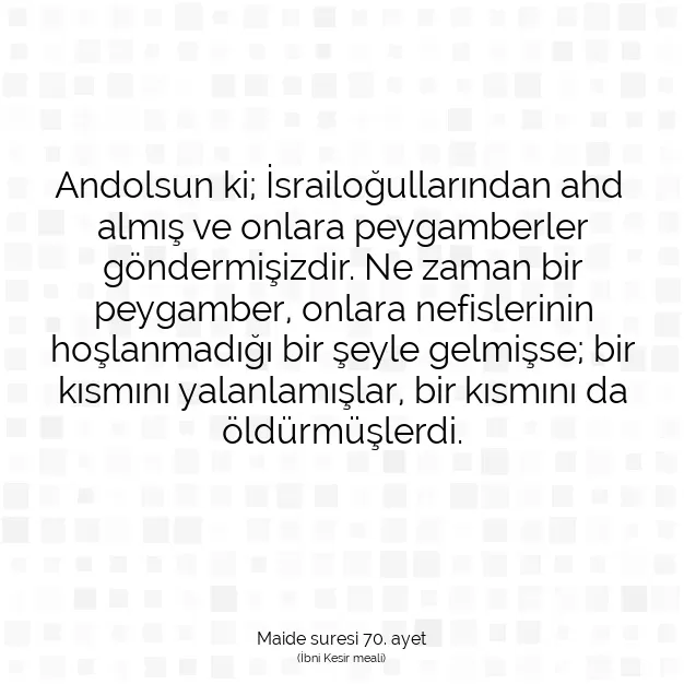 Ayetbul | Kuran Mealleri | Quran | Maide suresi 70. ayet