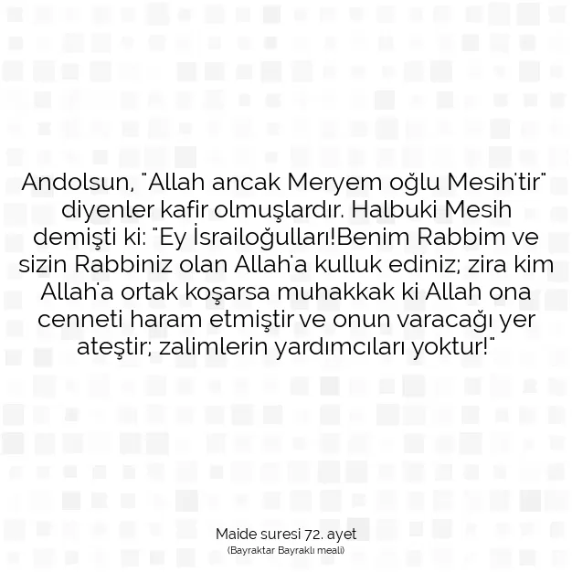 Ayetbul | Kuran Mealleri | Quran | Maide suresi 72. ayet