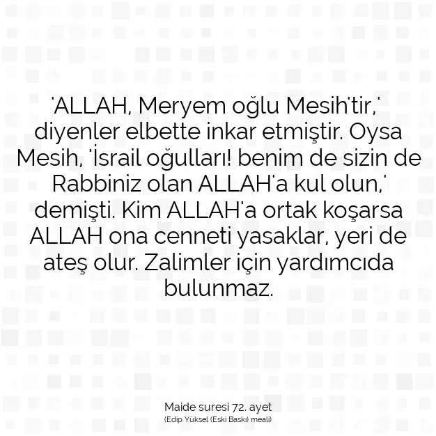 Ayetbul | Kuran Mealleri | Quran | Maide suresi 72. ayet