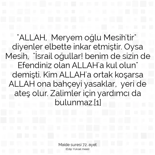 Ayetbul | Kuran Mealleri | Quran | Maide suresi 72. ayet