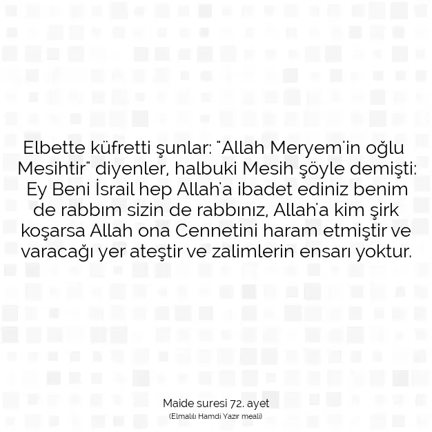 Ayetbul | Kuran Mealleri | Quran | Maide suresi 72. ayet