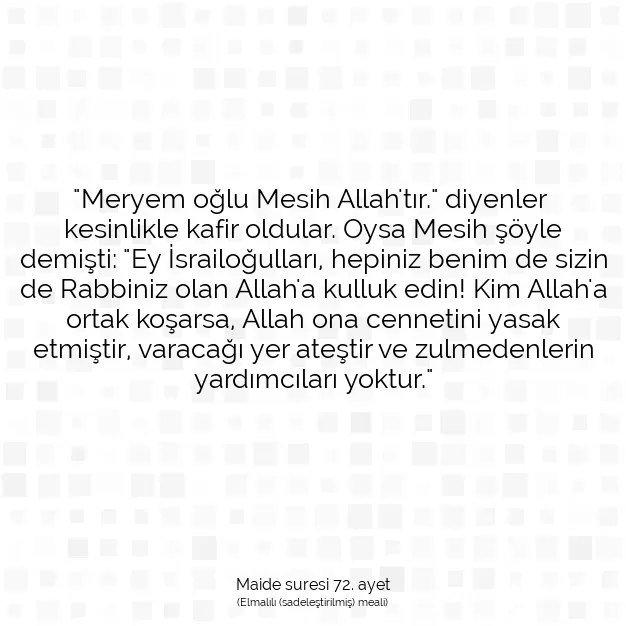 Ayetbul | Kuran Mealleri | Quran | Maide suresi 72. ayet