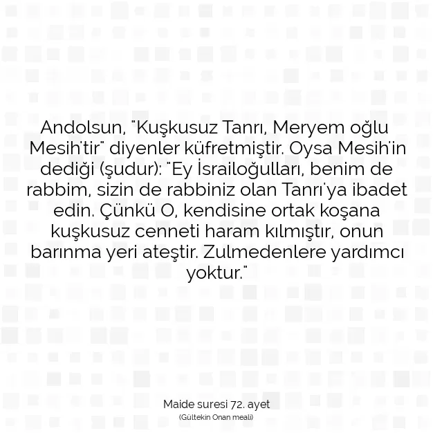 Ayetbul | Kuran Mealleri | Quran | Maide suresi 72. ayet