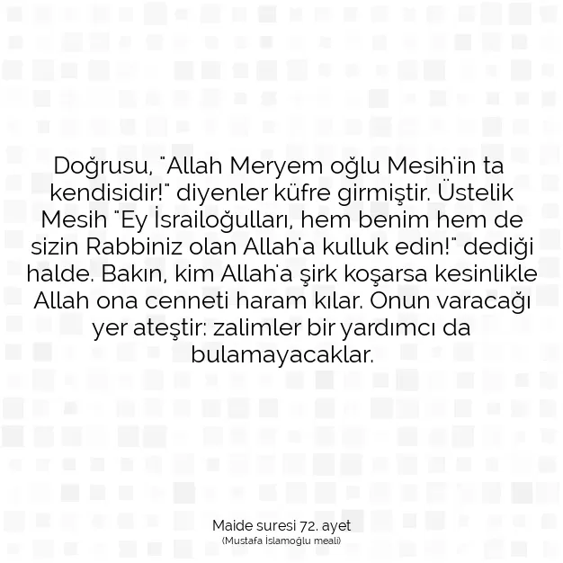 Ayetbul | Kuran Mealleri | Quran | Maide suresi 72. ayet