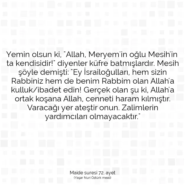 Ayetbul | Kuran Mealleri | Quran | Maide suresi 72. ayet