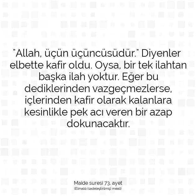 Ayetbul | Kuran Mealleri | Quran | Maide suresi 73. ayet