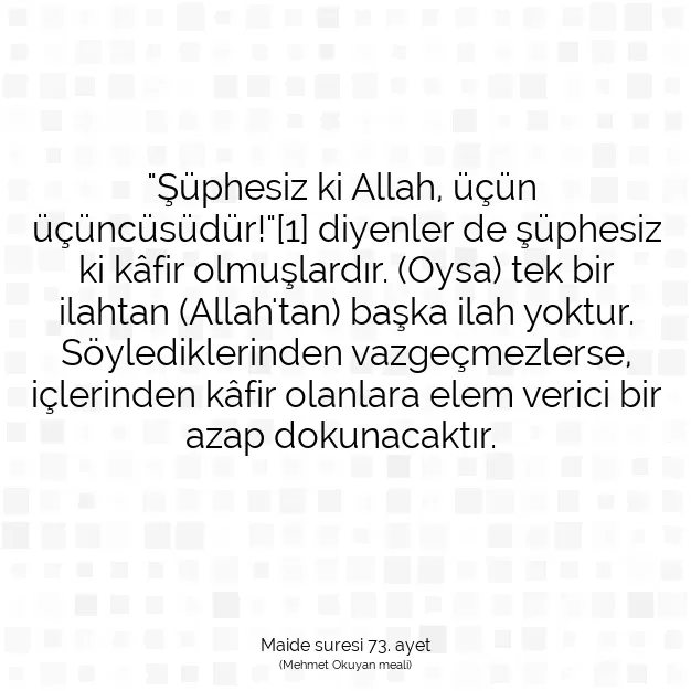 Ayetbul | Kuran Mealleri | Quran | Maide suresi 73. ayet