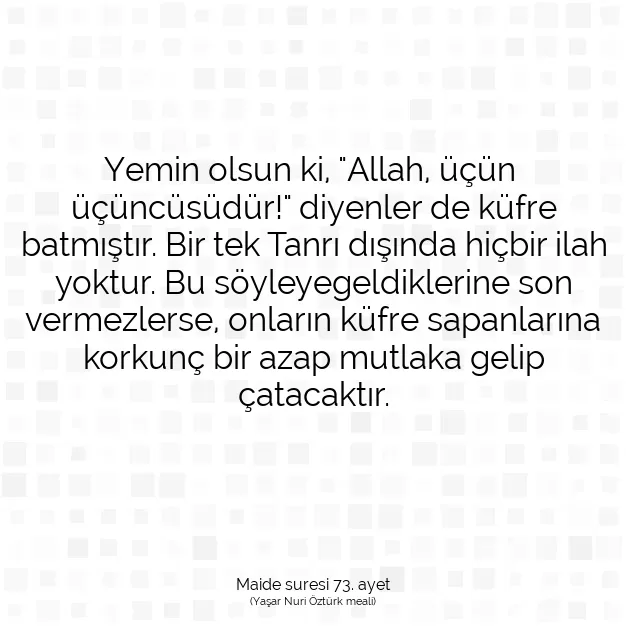 Ayetbul | Kuran Mealleri | Quran | Maide suresi 73. ayet