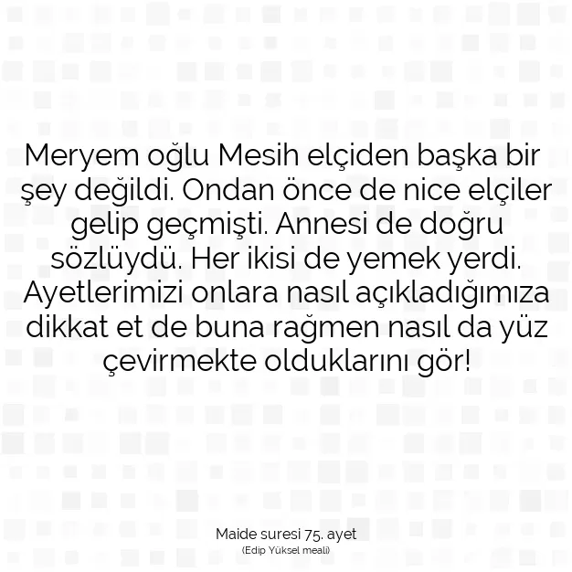 Ayetbul | Kuran Mealleri | Quran | Maide suresi 75. ayet