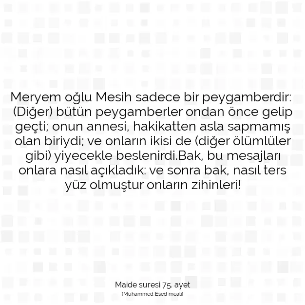 Ayetbul | Kuran Mealleri | Quran | Maide suresi 75. ayet