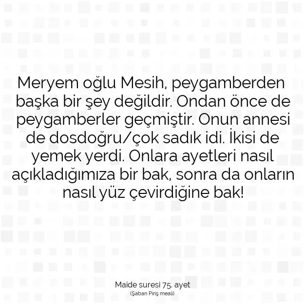 Ayetbul | Kuran Mealleri | Quran | Maide suresi 75. ayet