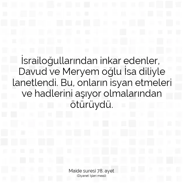 Ayetbul | Kuran Mealleri | Quran | Maide suresi 78. ayet