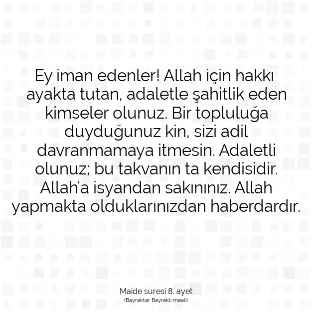 Ayetbul | Kuran Mealleri | Quran | Maide suresi 8. ayet