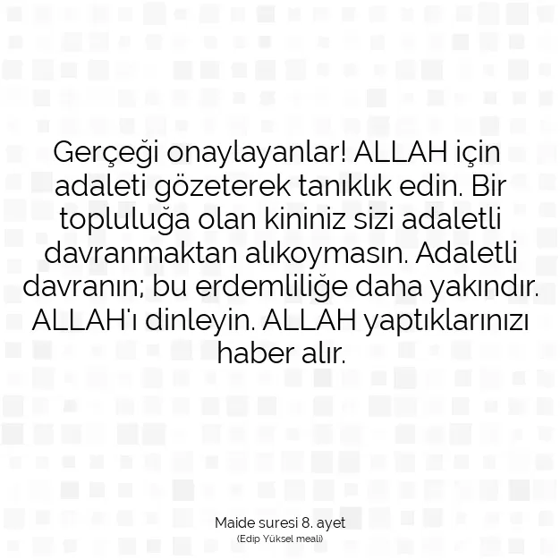 Ayetbul | Kuran Mealleri | Quran | Maide suresi 8. ayet