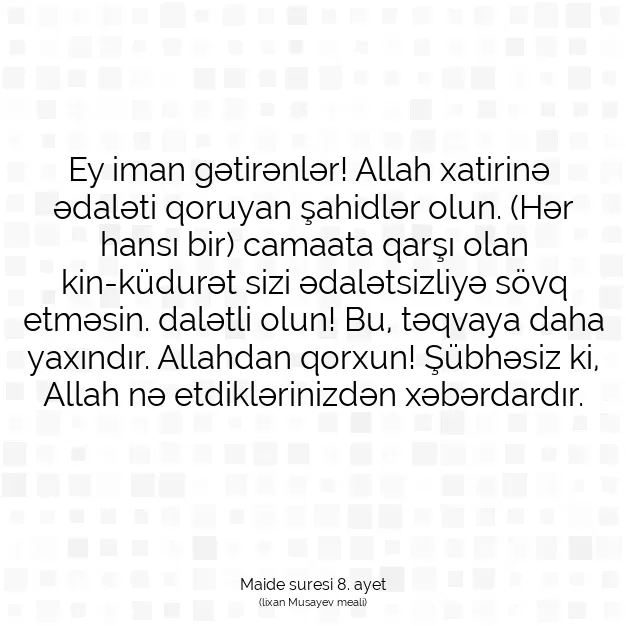 Ayetbul | Kuran Mealleri | Quran | Maide suresi 8. ayet