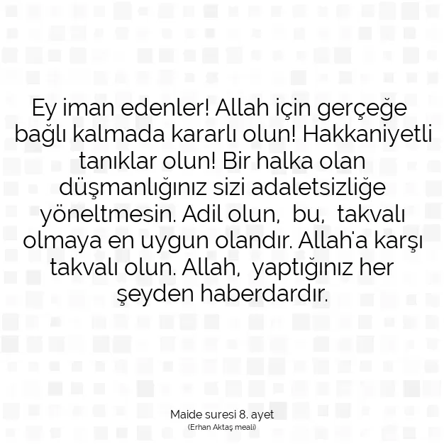 Ayetbul | Kuran Mealleri | Quran | Maide suresi 8. ayet