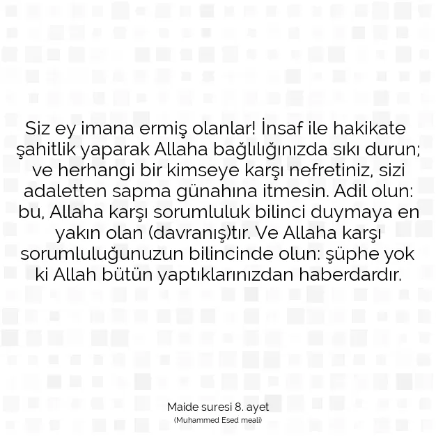 Ayetbul | Kuran Mealleri | Quran | Maide suresi 8. ayet