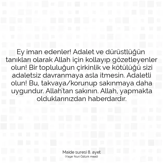 Ayetbul | Kuran Mealleri | Quran | Maide suresi 8. ayet