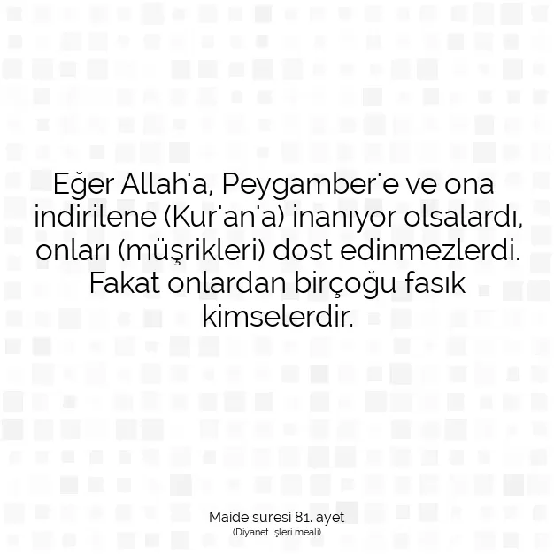 Ayetbul | Kuran Mealleri | Quran | Maide suresi 81. ayet